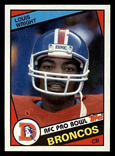 1984 TOPPS 72 Louis Wright Denver Broncos Nm / Mt Broncos San Jose ST